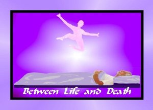 Between Life and Death    (Suspended in Time)